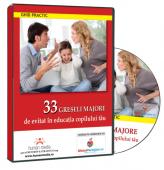 33 de greseli de evitat in educatia copilului tau!